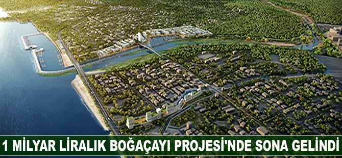 Boğaçayı Projesi'nde sona gelindi