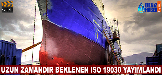 Uzun zamandır beklenen ISO 19030 yayımlandı