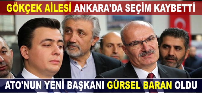 ATO'nun yeni başkanı Emine Erdoğan'ın kuzeni Gürsel Baran oldu