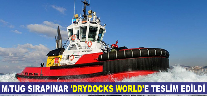 M/Tug Sırapınar 'Drydocks World'e teslim edildi