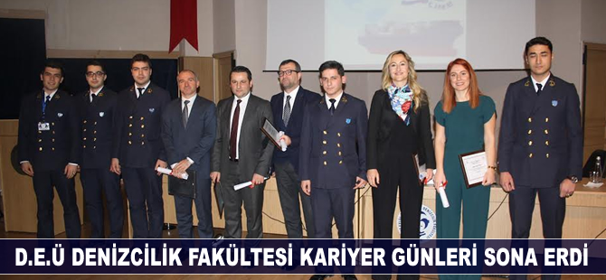 D.E.Ü Denizcilik Fakültesi Kış Kariyer Günleri'nde sona erdi