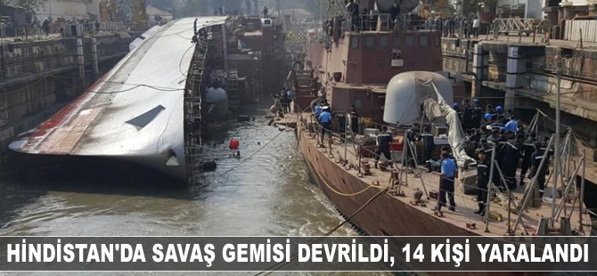 Hindistan'da savaş gemisi devrildi 14 kişi yaralandı