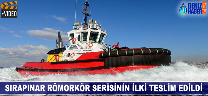 Sırapınar römorkör serisinin ilki teslim edildi