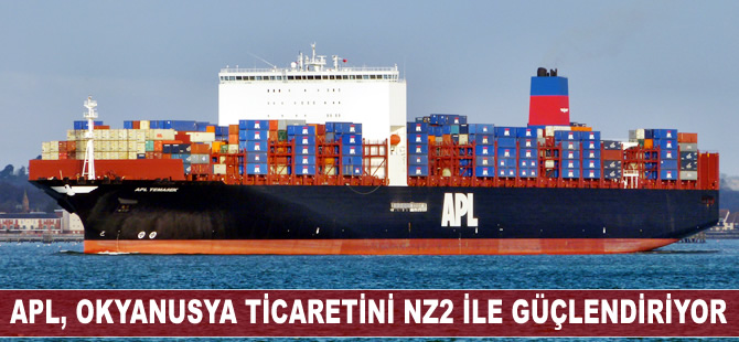APL, Okyanusya ticaretini NZ2 hattı ile güçlendiriyor