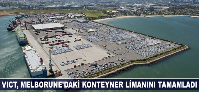 VICT, Melbourne'daki konteyner terminalini tamamladı