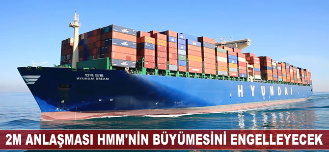 Hyundai'nin 2M ile 'stratejik işbirliği' yapması HMM'nin büyümesini engelleyecek