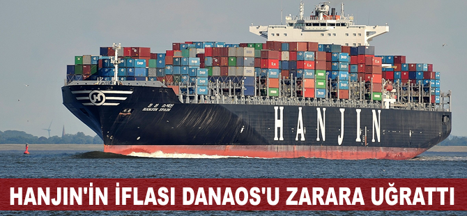 Hanjin Shipping'in iflası, Yunanlı Danaos'u zarara uğrattı