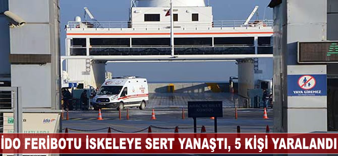 Arabalı vapur iskeleye çarptı, 5 kişi hafif yaralandı
