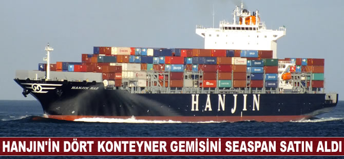 Hanjin'in dört konteyner gemisini Seaspan Corporation satın aldı