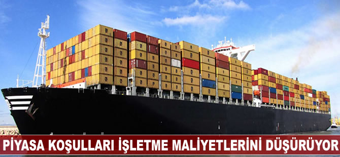 Piyasa koşulları gemi işletme maliyetlerini aşağı çekiyor