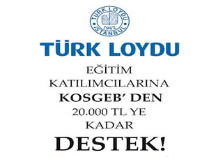 Türk Loydu eğitimlerine KOSGEB’ten destek
