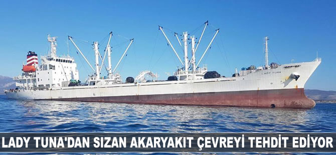 Lady Tuna'dan sızan akaryakıt çevreyi tehdit ediyor