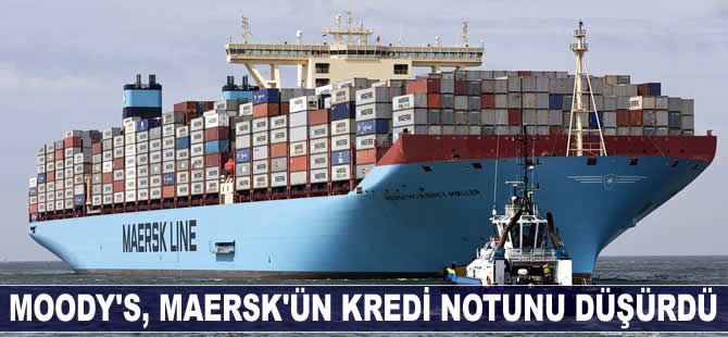 Moody's, Maersk'ün kredi derecelendirme notunu düşürdü