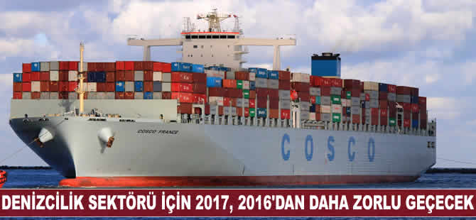 Clarksons'a göre denizcilik sektörü için 2017, 2016'dan daha zorlu geçecek