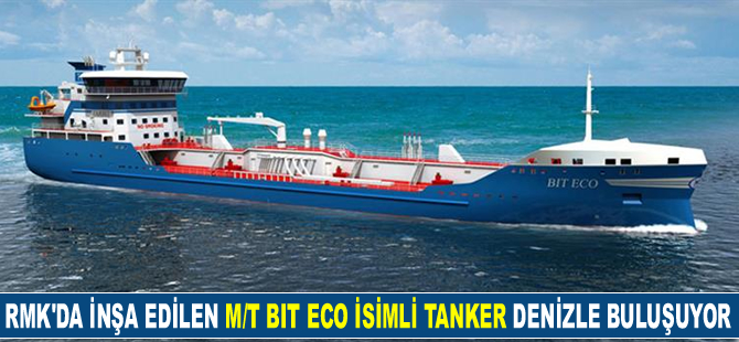 RMK Marine Tersanesi'nde inşa edilen M/T BIT ECO isimli asfalt tankeri denizle buluşuyor