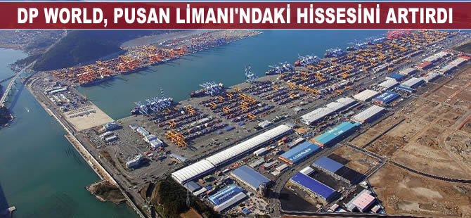 DP World, PNC'deki hisselerini artırdı 