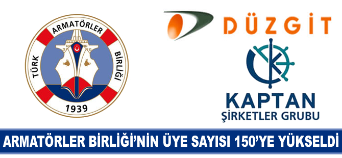 Kaptan Grup ve Düzgit Grup Türk Armatörler Birliği'ne üye oldu