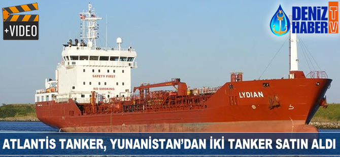 Atlantis Tanker, Yunanistan’dan iki tanker satın aldı