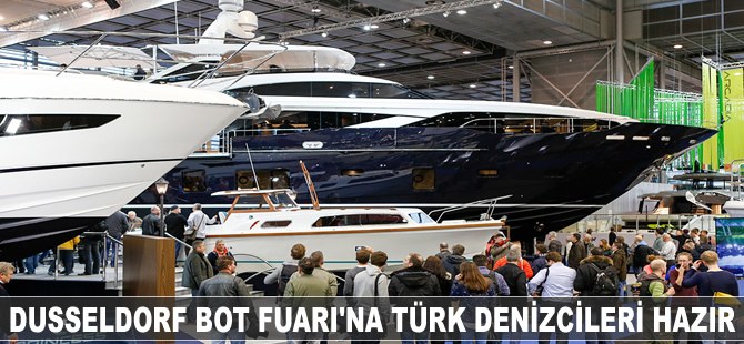 Düsseldorf Bot Fuarı'nda Türk denizciler mega yatlarını sergileyecek