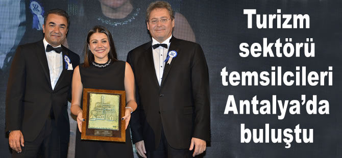 Turizm sektörü temsilcileri Antalya’da buluştu