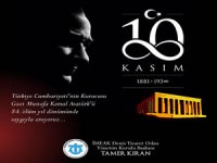İMEAK DTO Başkanı Tamer Kıran'dan 10 Kasım mesajı