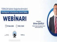 TÜRKLİM’den konteyner limanlarına genel bakış webinarı