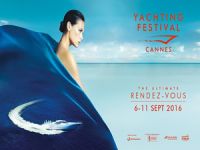 2016 Cannes Yachting Festivali , 6 - 11 Eylül’de yapılacak