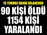 15 Temmuz darbe girişiminin bilançosu ortaya çıktı: 90 ölü, 1154 yaralı