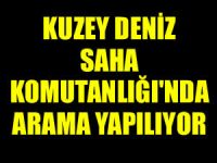 Kuzey Deniz Saha Komutanlığı’nda arama yaptı