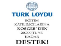 Türk Loydu eğitimlerine KOSGEB’ten destek